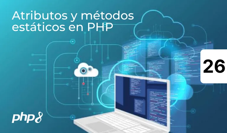 Atributos y métodos estáticos en PHP