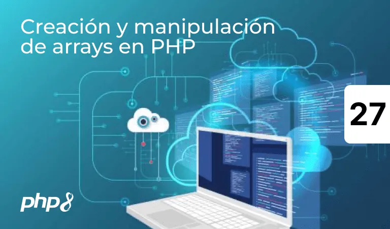 Creación y manipulación de arrays en PHP