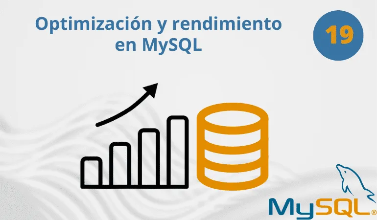 Optimización y rendimiento en MySQL